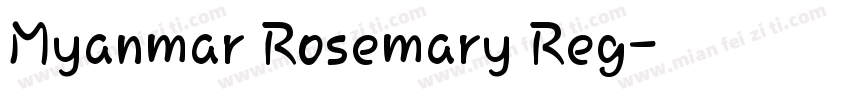 Myanmar Rosemary Reg字体转换